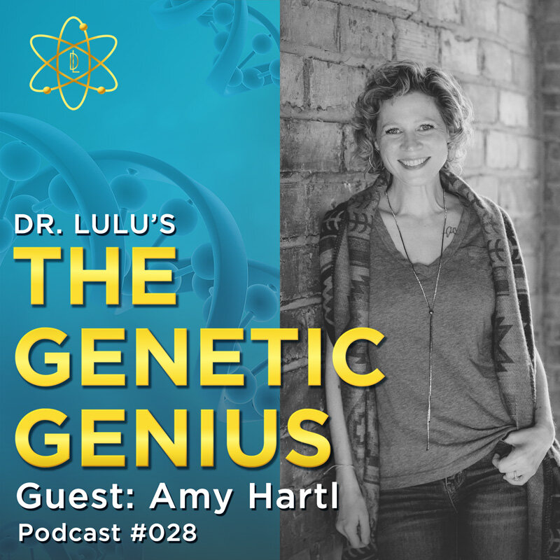 The Genetic Genius Guest #028 Amy Hartl 