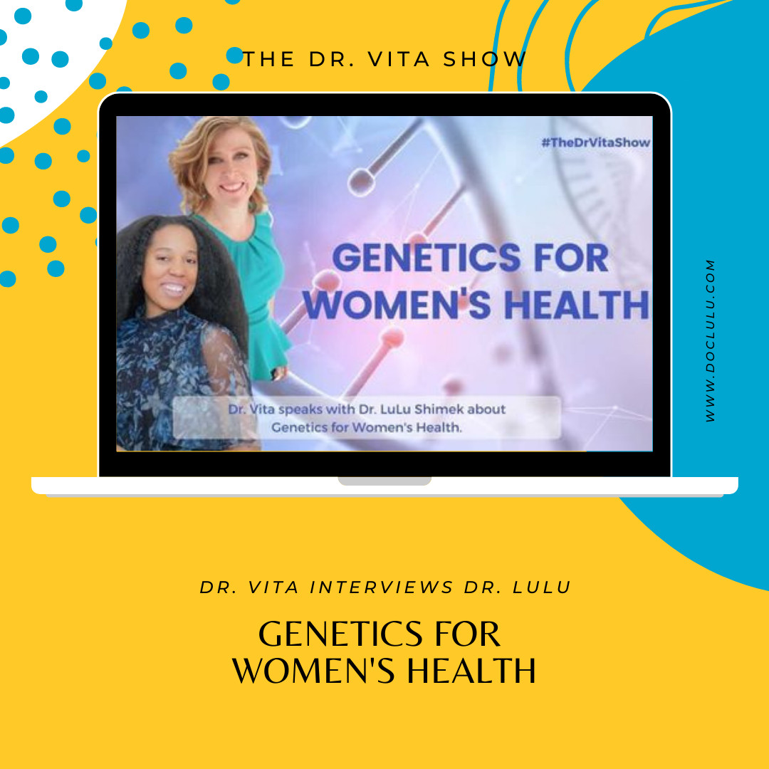 Genetics for Women's Health