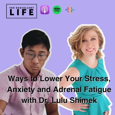 Ways to Lower Your Stress, Anxiety and Adrenal Fatigue