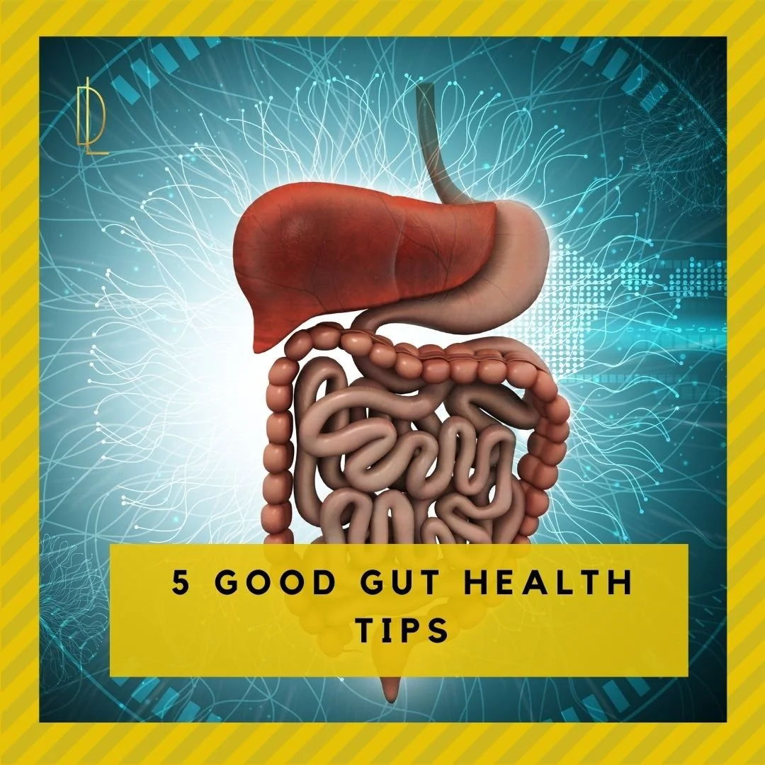 Five Good Gut Health Tips