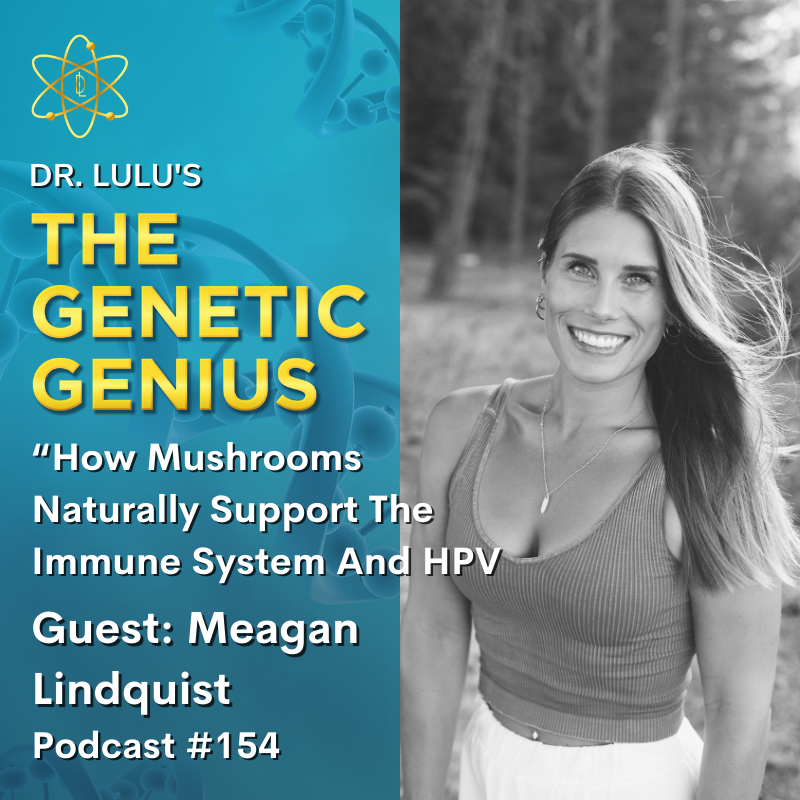 HOW MUSHROOMS NATURALLY SUPPORT THE IMMUNE SYSTEM AND HPV WITH MIMI LINDQUIST