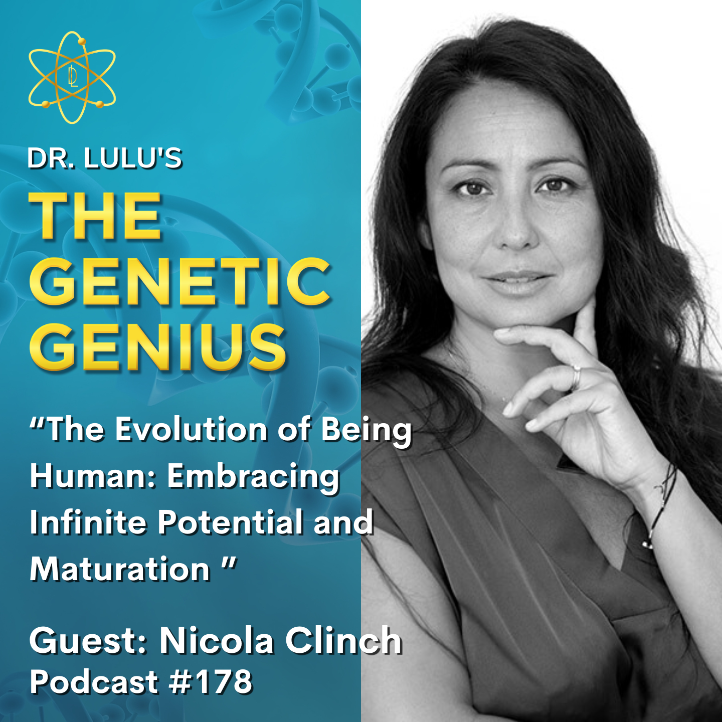 THE EVOLUTION OF BEING HUMAN: EMBRACING INFINITE POTENTIAL AND MATURATION WITH NICOLA CLINCH