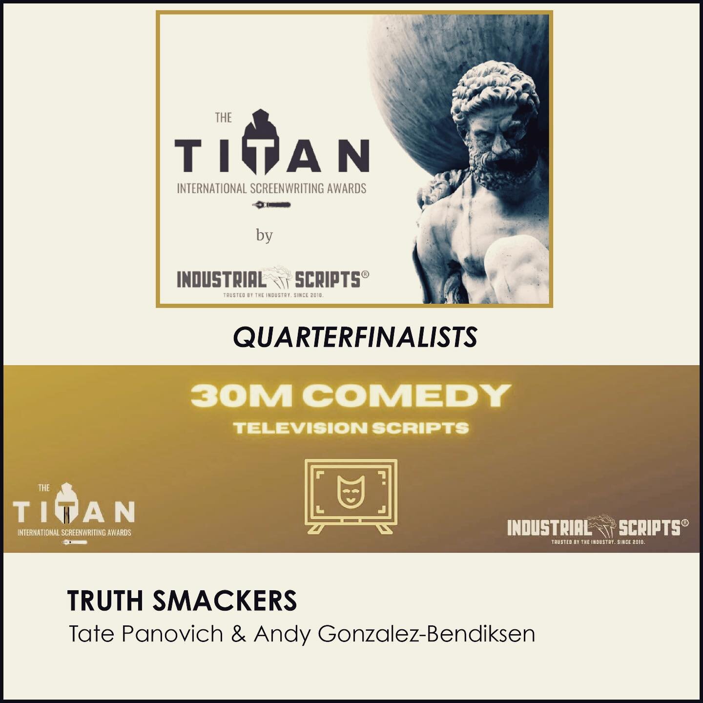 The script we wrote with @tateortati is a #quarterfinalist in @industrial_scripts The Titan International Screenwriting Awards! #screenwriting #screenwriters #anotherone #atxscreenwriter #atxwriters