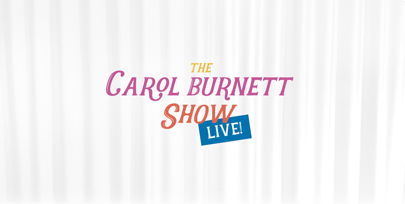 The Carol Burnett Show Live by Flatlands Theatre