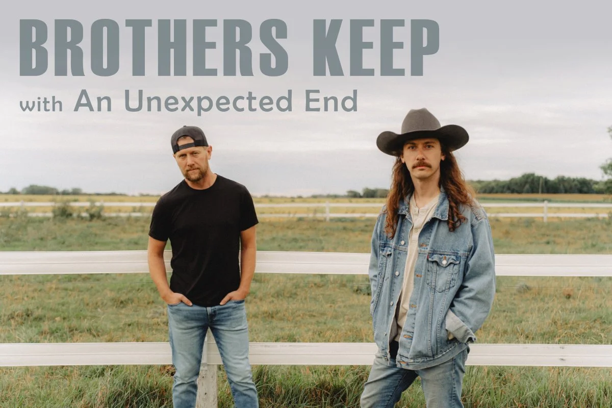 Brothers Keep with An Unexpected End