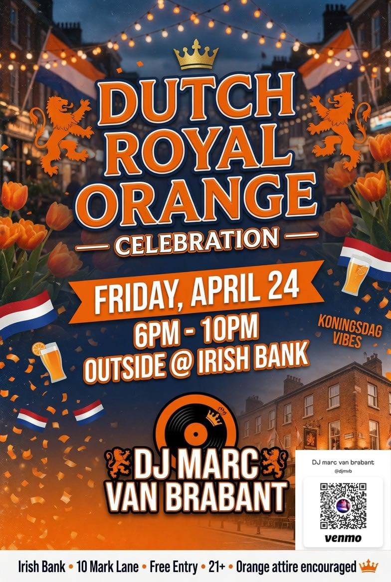 Dutch Kingsnight koningsnacht the Orange Party in San Francisco at Irish Bank and Harlan Records
