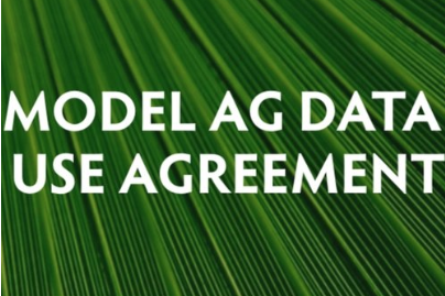 The Rationale Behind the Model Ag Data Use Agreement