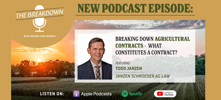 What Constitutes an Agricultural Contract in Indiana? Todd Janzen Explains on INFB Podcast