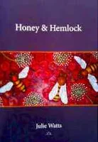 HONEY & HEMLOCK by Julie Watts