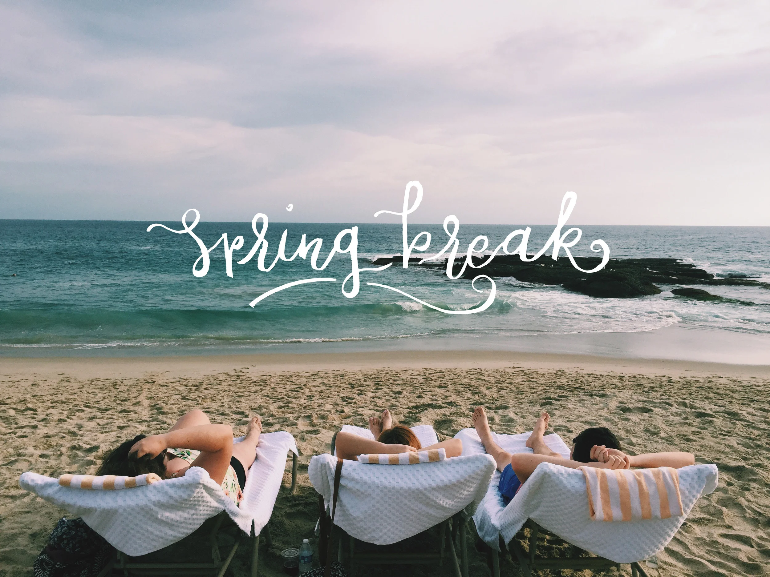 Spring Break!