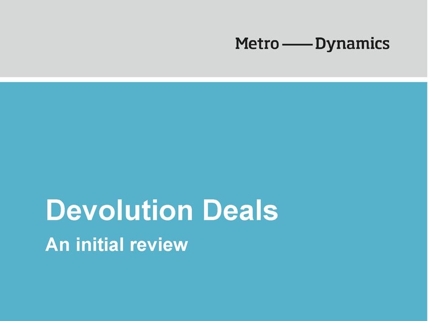 Devolution Deals, an Initial Review