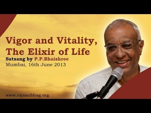 Vigor and Vitality, The Elixir Of Life