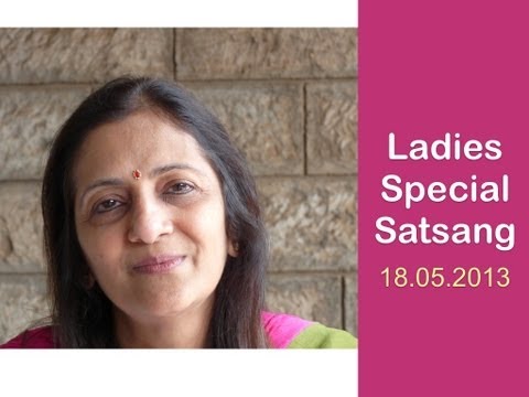 Ladies Special Satsang - May 2013