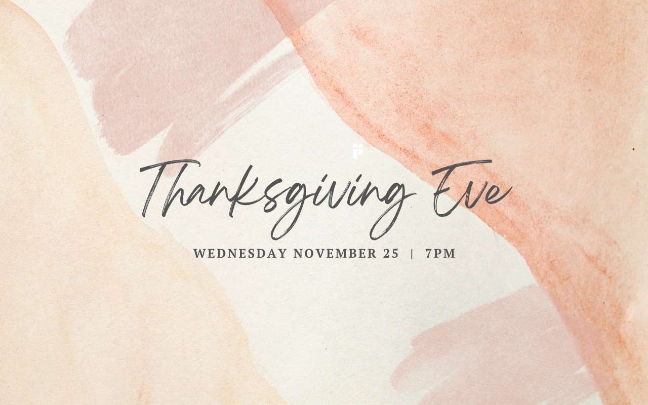 Thanksgiving Eve (1280 x 800 px).png
