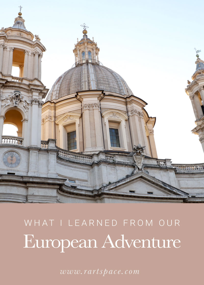 what-i-learned-from-our-european-adventure.jpg