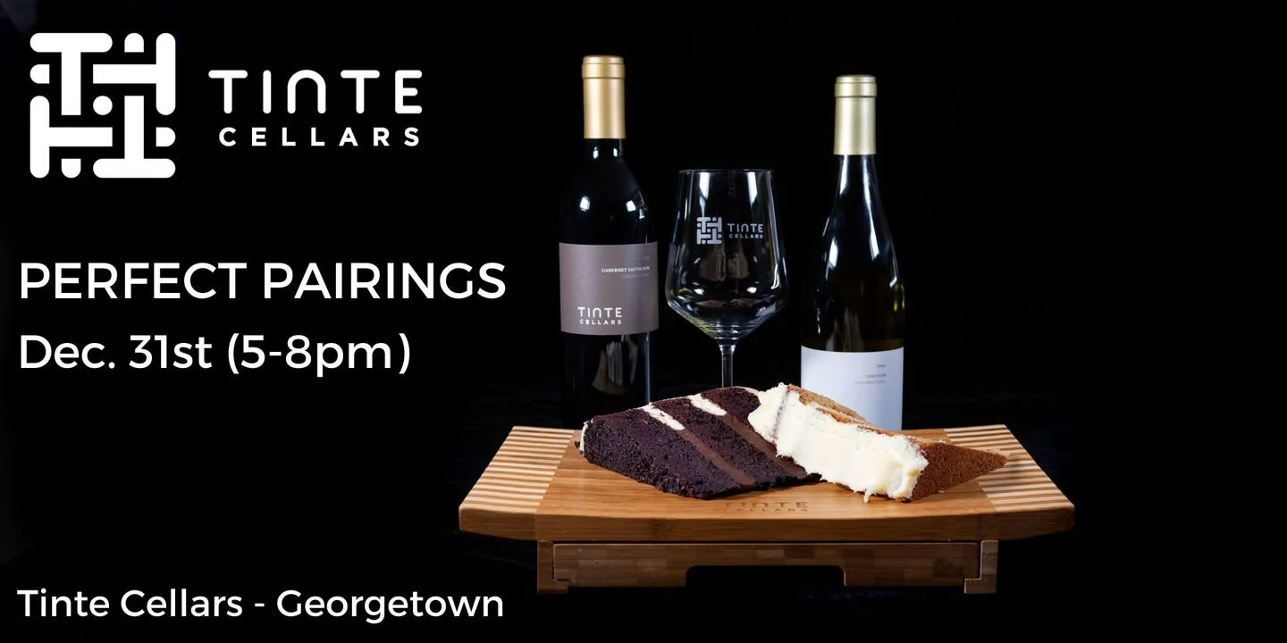 NYE Perfect Pairing at Tinte Cellars