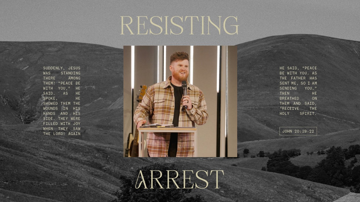 Encounters with the Resurrected Christ • PT.2 - Resisting Arrest • Tim Cleary