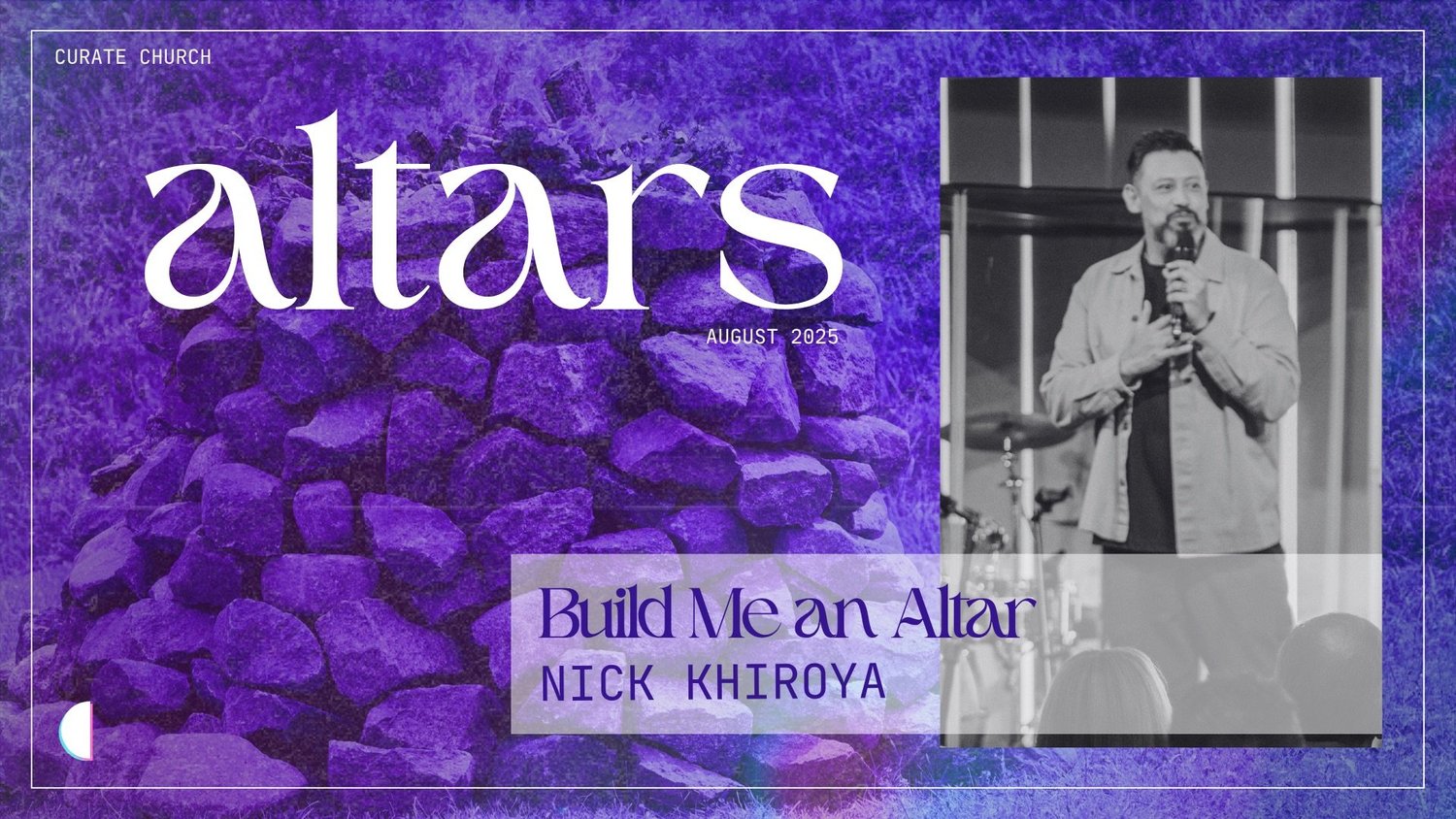Altars - Build Me an Altar • Nick Khiroya
