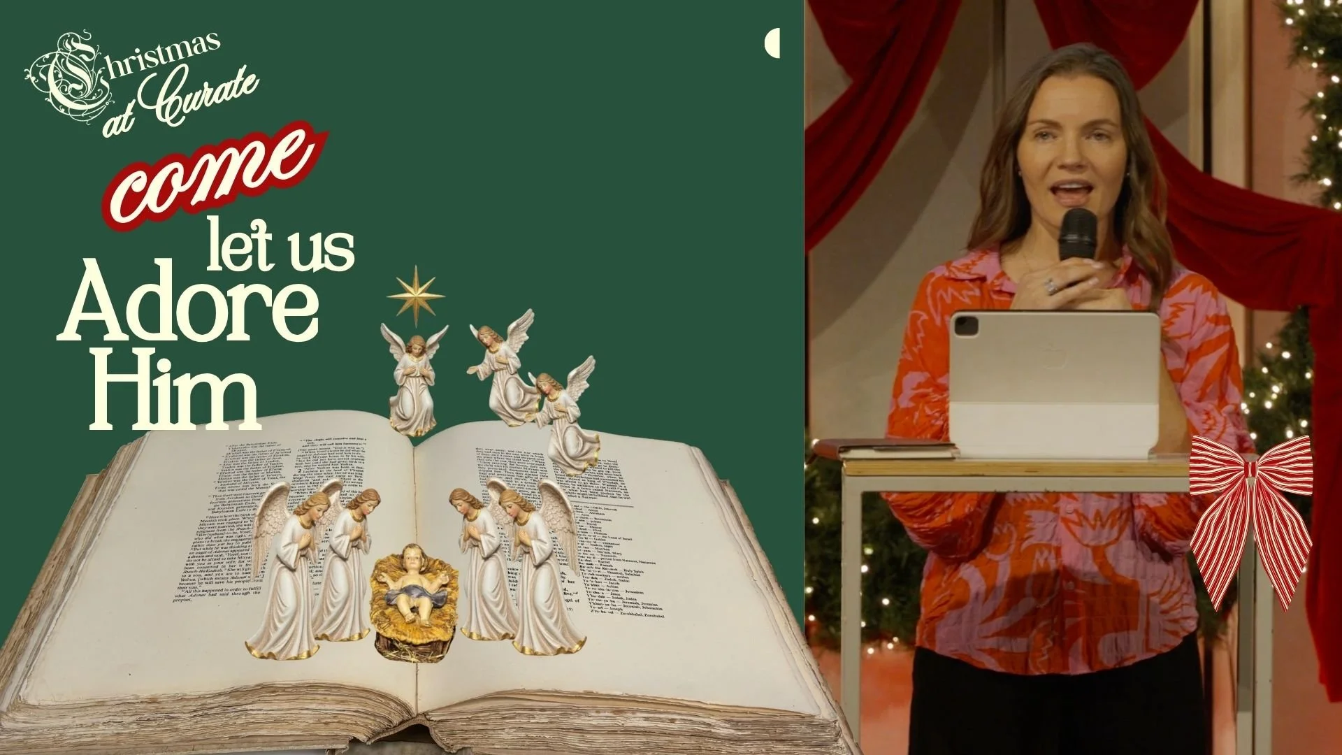 Christmas at Curate - Come &amp; Adore Him • Sarah Khiroya