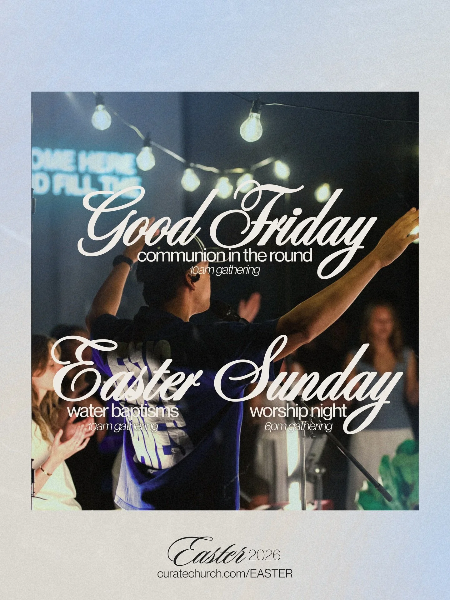 EASTER AT CURATE 💒

GOOD FRIDAY &mdash; 10AM
🍞 COMMUNION IN THE ROUND
Gathering "round" with communion, worship &amp; the Word in remembrance of what Christ did for us on the Cross

EASTER SUNDAY &mdash; 10AM &amp; 6PM
✝️ LOOK AT WHAT THE