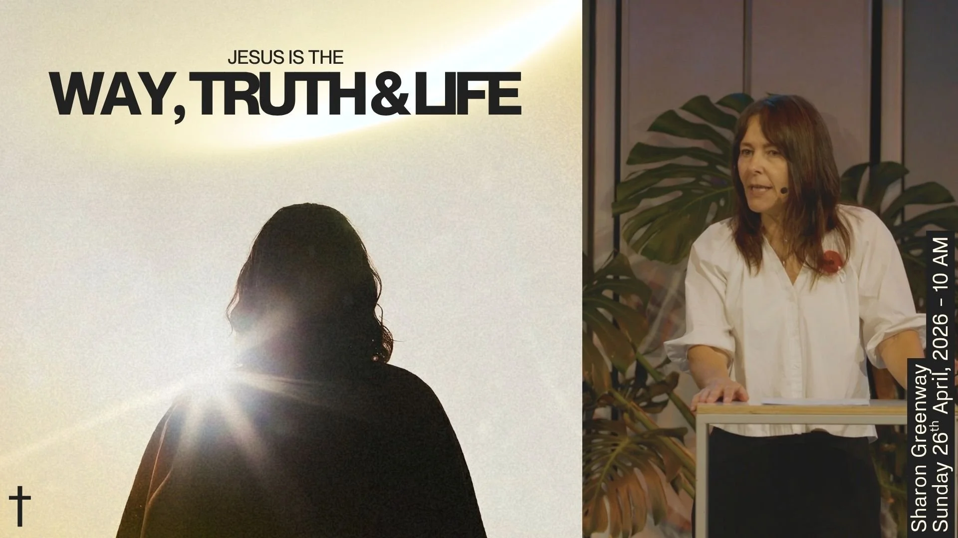 Jesus IS . . . the Way the Truth &amp; the Life • Sharon Greenway