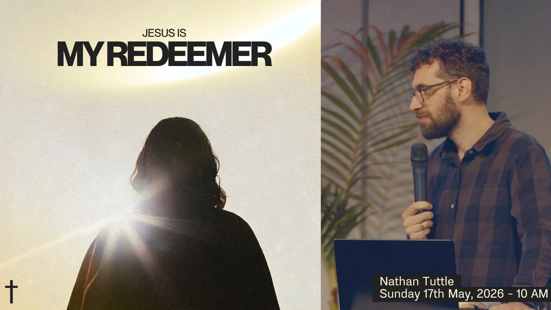 Jesus IS . . . My Redeemer • Nathan Tuttle