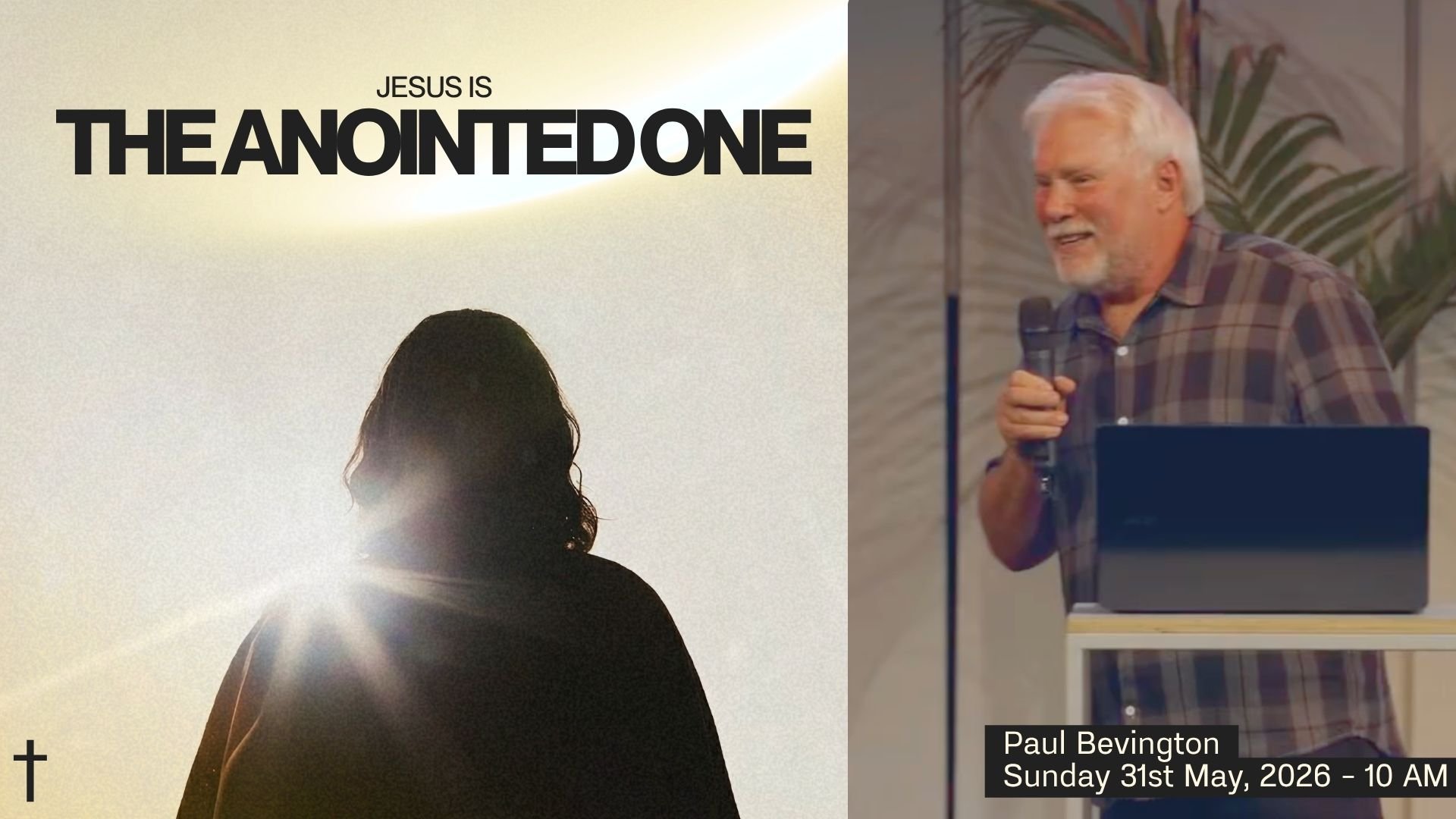 Jesus IS . . . the Anointed One • Paul Bevington