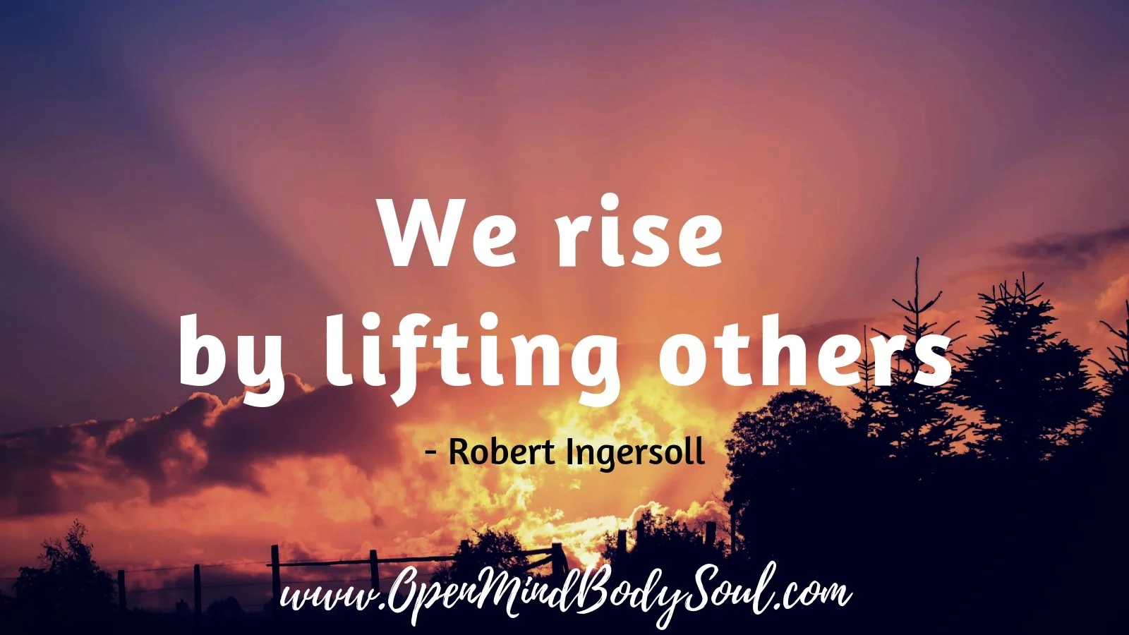 we-rise-by-lifting-others-management-quote.jpg