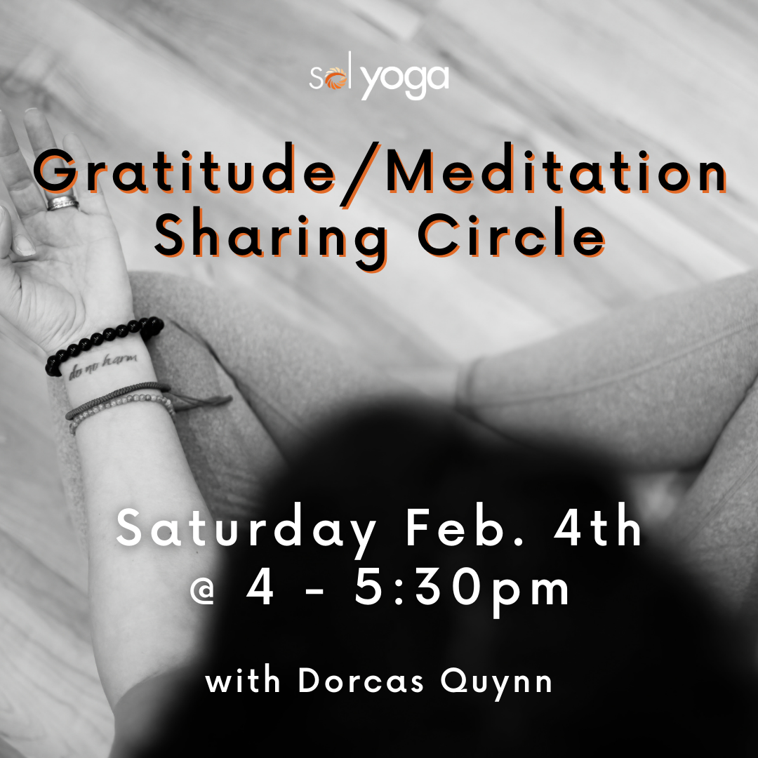 Gratitude/Meditation Sharing Circle (IN-PERSON)