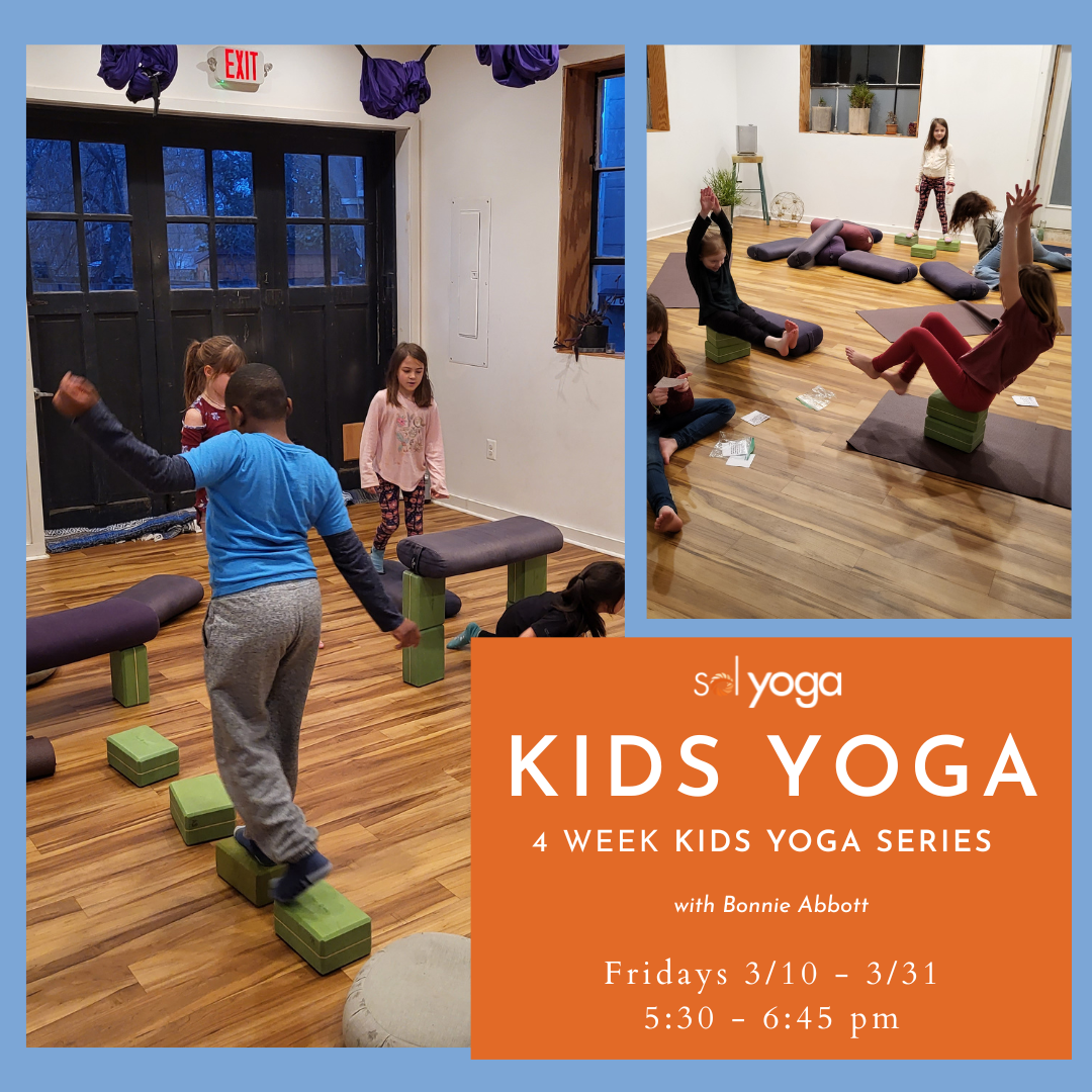 Kids Yoga - 4 week series