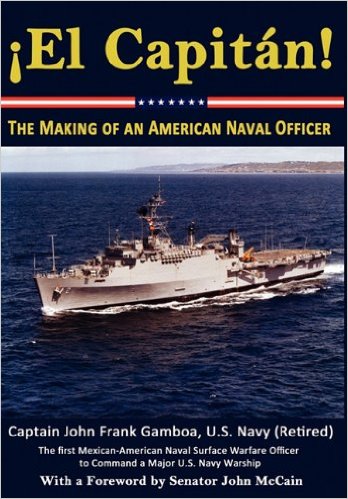 ¡El Capitán! The Making of an American Naval Officer 