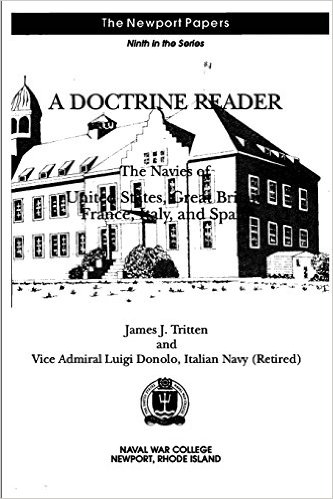 A Doctrine Reader: The Navies of United States, Great Britain, France, Italy, and Spain
