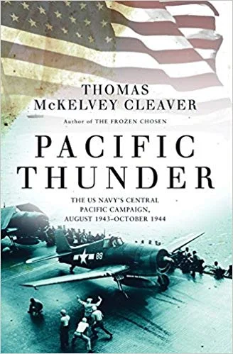 Pacific Thunder: The US Navy's Central Pacific Campaign
