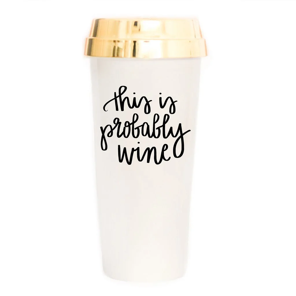 This Is Prob Wine Travel Mug 1.jpg