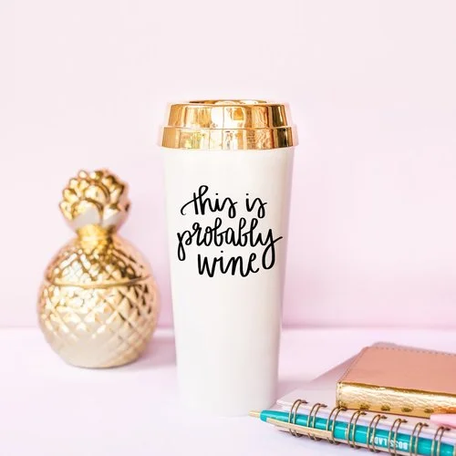 $19.99 THIS IS PROBABLY WINE TRAVEL MUG
