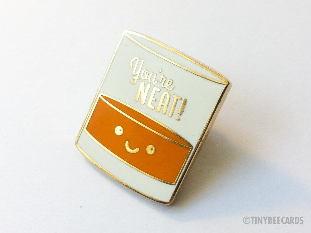 YOU'RE NEAT PIN 3.jpg