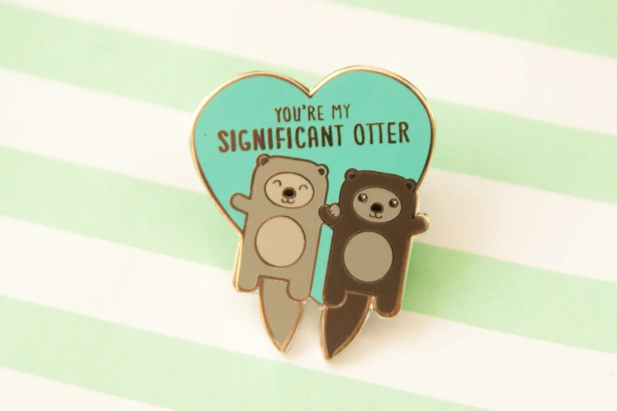 YOU'RE MY SIGNIFICANT OTTER PIN 3.jpg