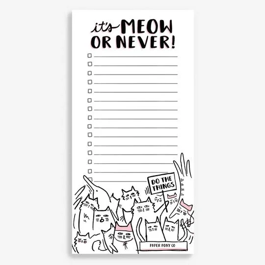 IT'S MEOW OR NEVER CAT NOTEPAD 1.jpg