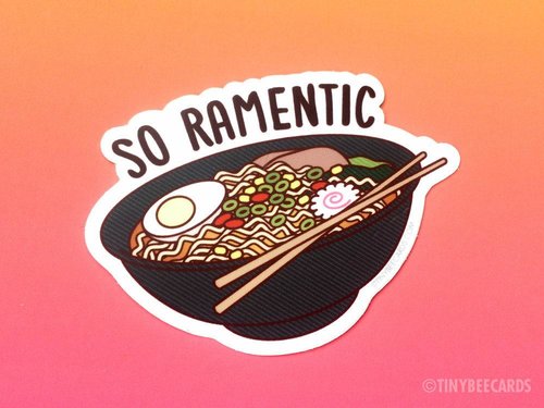 $4.99 SO RAMENTIC STICKER