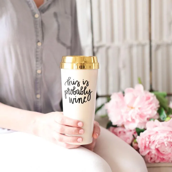 THIS IS PROBABLY WINE TUMBLER 2.jpeg