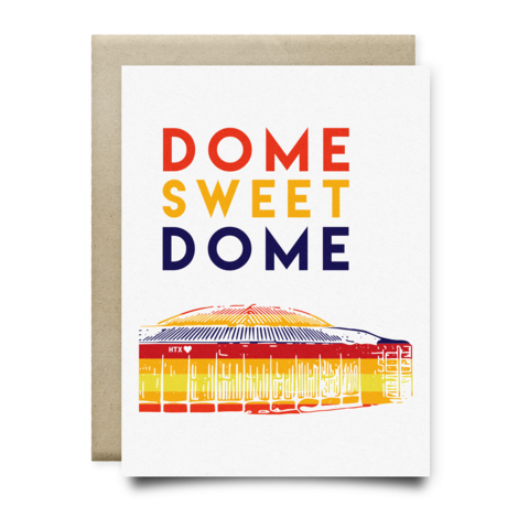 $5.99 DOME SWEET DOME ASTRODOME CARD