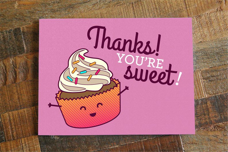 $5.99 THANKS YOU'RE SWEET CUPCAKE CARD