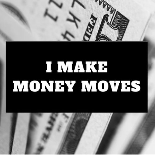 $4.99 I MAKE MONEY MOVES CARDI B STICKER