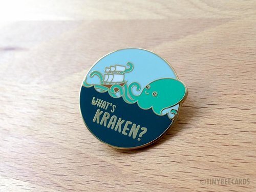 $11.99 WHAT'S KRAKEN? PIN