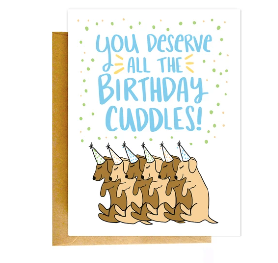 $6.99 DOG CUDDLES BIRTHDAY CARD