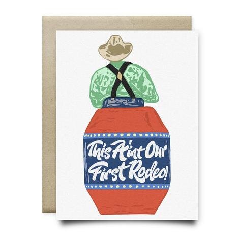 $5.99 THIS AIN'T OUR FIRST RODEO ANNIVERSARY CARD