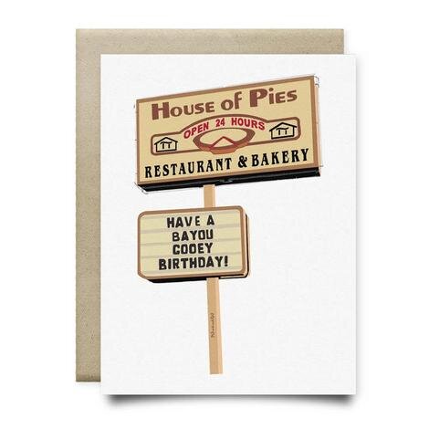 $6.99 HOUSE OF PIES BAYOU GOO BIRTHDAY CARD