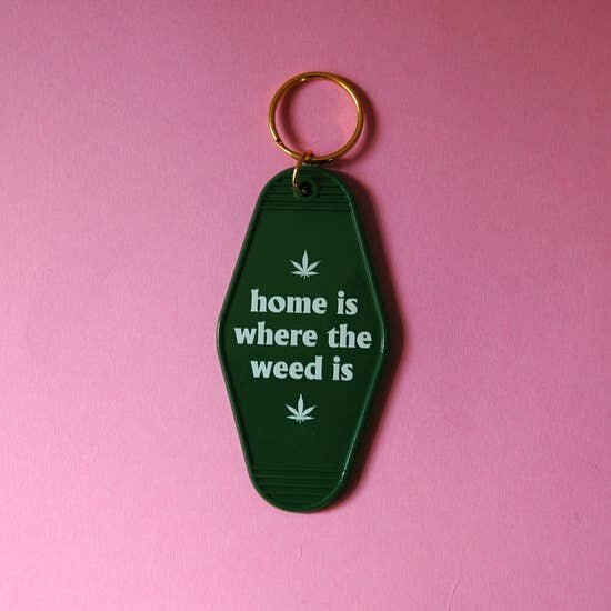 $10.99 HOME IS WHERE THE WEED IS MOTEL KEYCHAIN