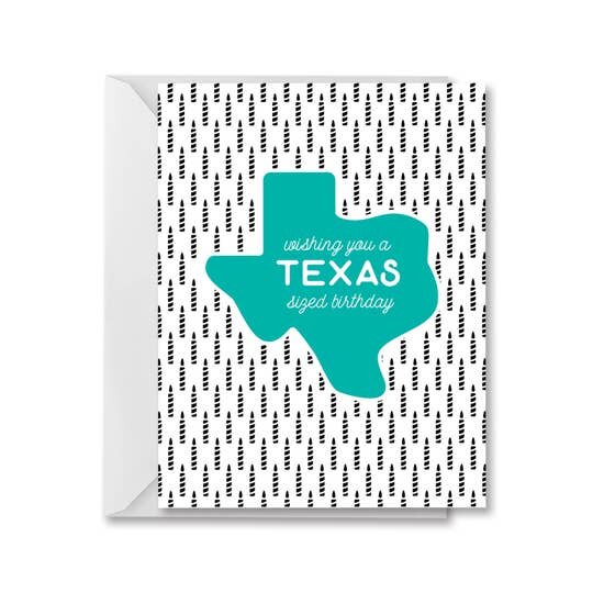 TEXAS SIZED BIRTHDAY CARD