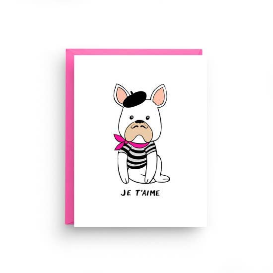 JE T'AIME FRENCH BULLDOG I LOVE YOU CARD